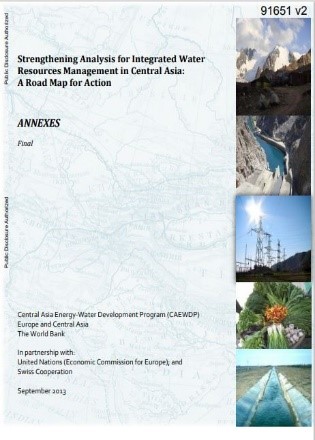 Strengthening analysis for integrated water resources management in Central Asia : a road map for action (Vol. 2) : Annexes (English)